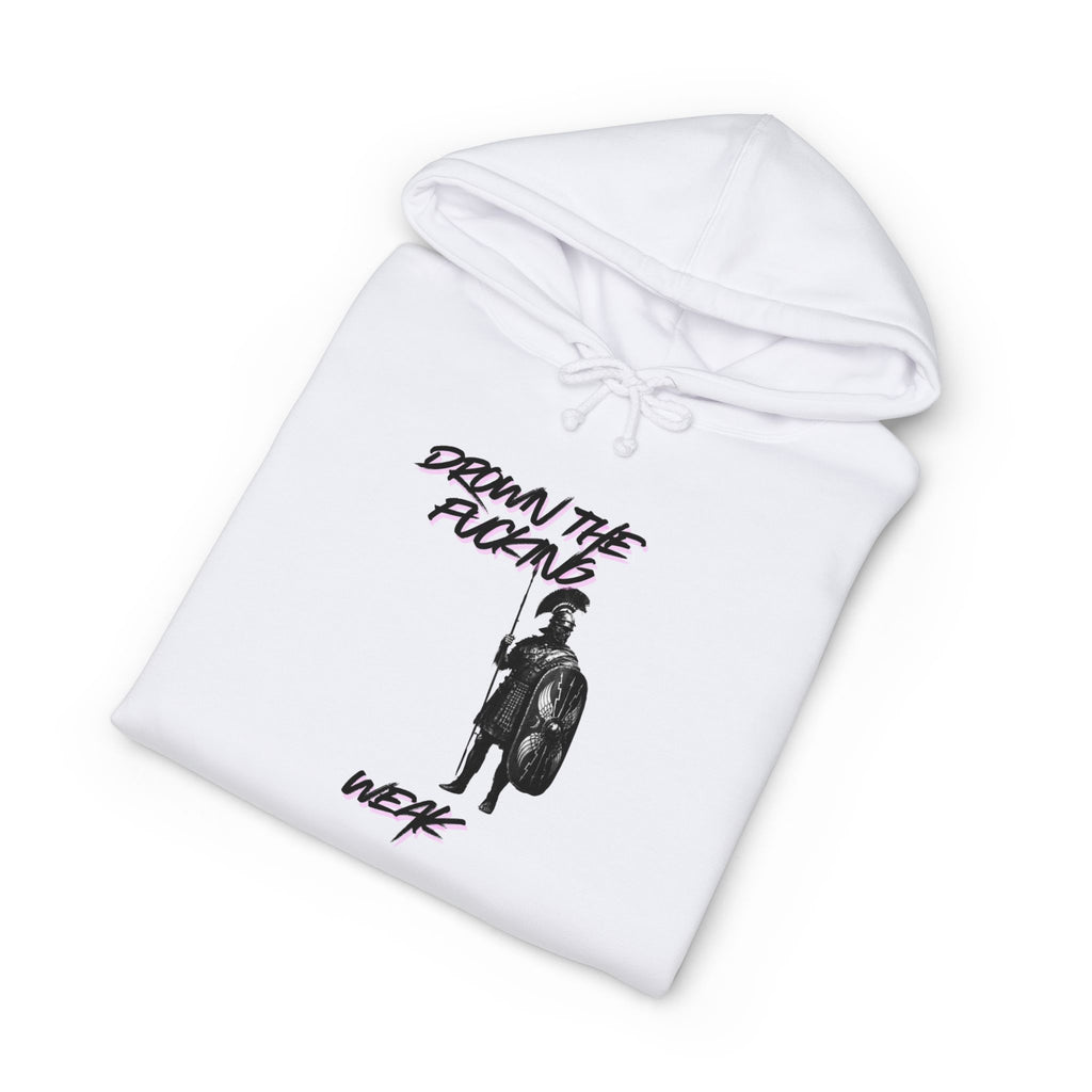 Hoodie - “Drown the Weak” Graphic Pullover