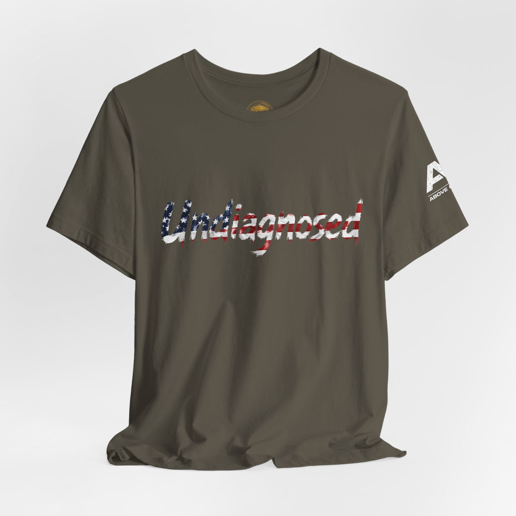 Undiagnosed T‑Shirt — Patriotic American Flag Script Tee