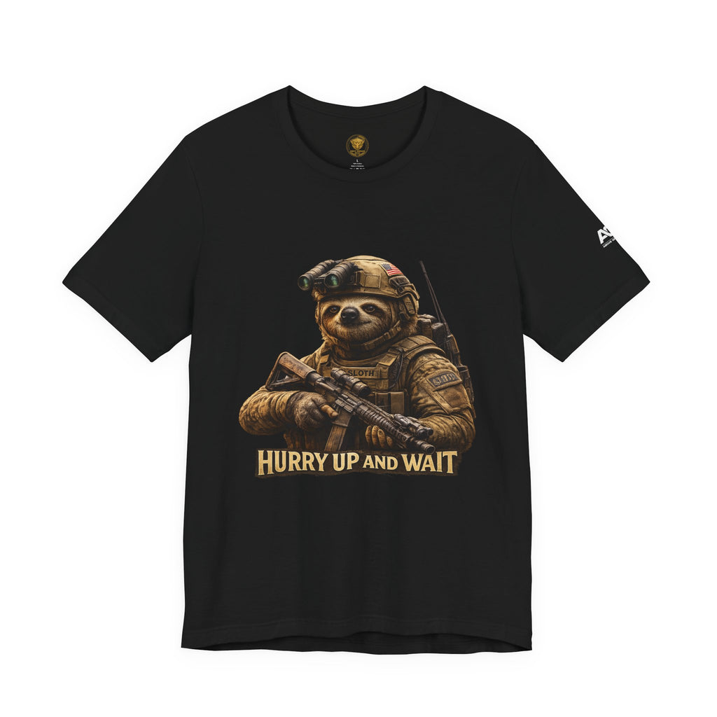 T-Shirt — 'Hurry Up and Wait' Military Sloth Graphic Tee