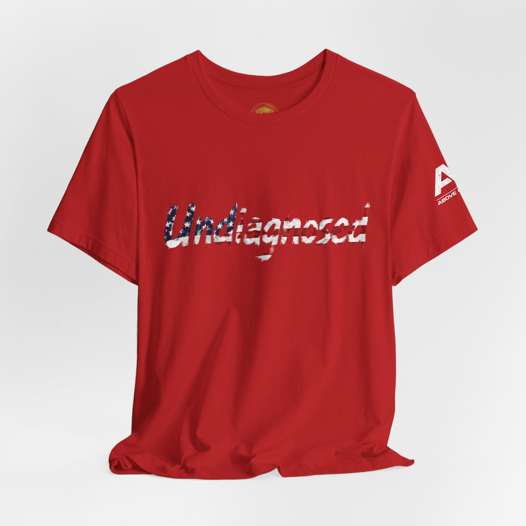 Undiagnosed T‑Shirt — Patriotic American Flag Script Tee