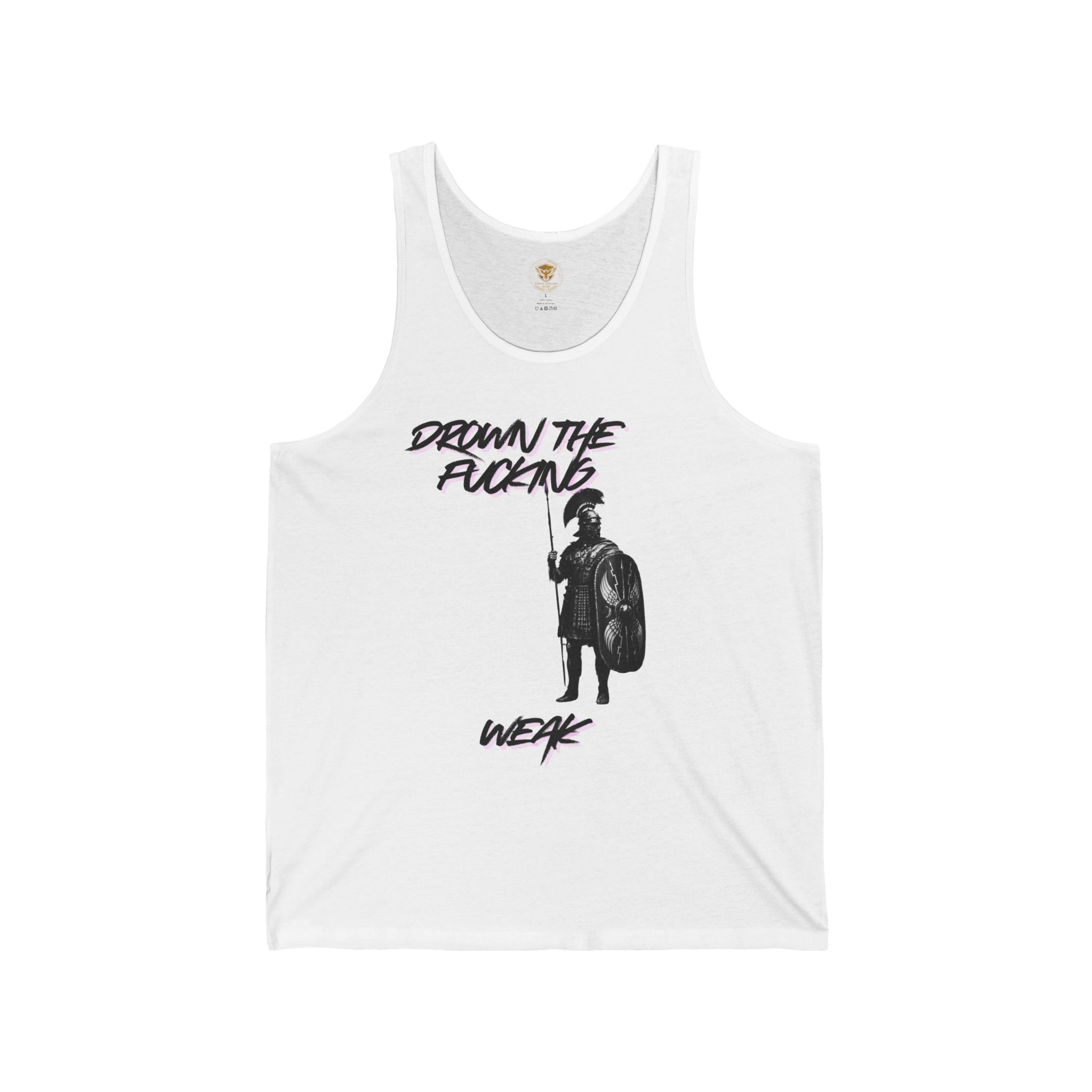 Spartan Graphic Tank Top — "Drown the Fucking Weak" Athletic Streetwear