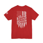 Born and Raised American Flag T-Shirt — 1776 Patriotic Tee