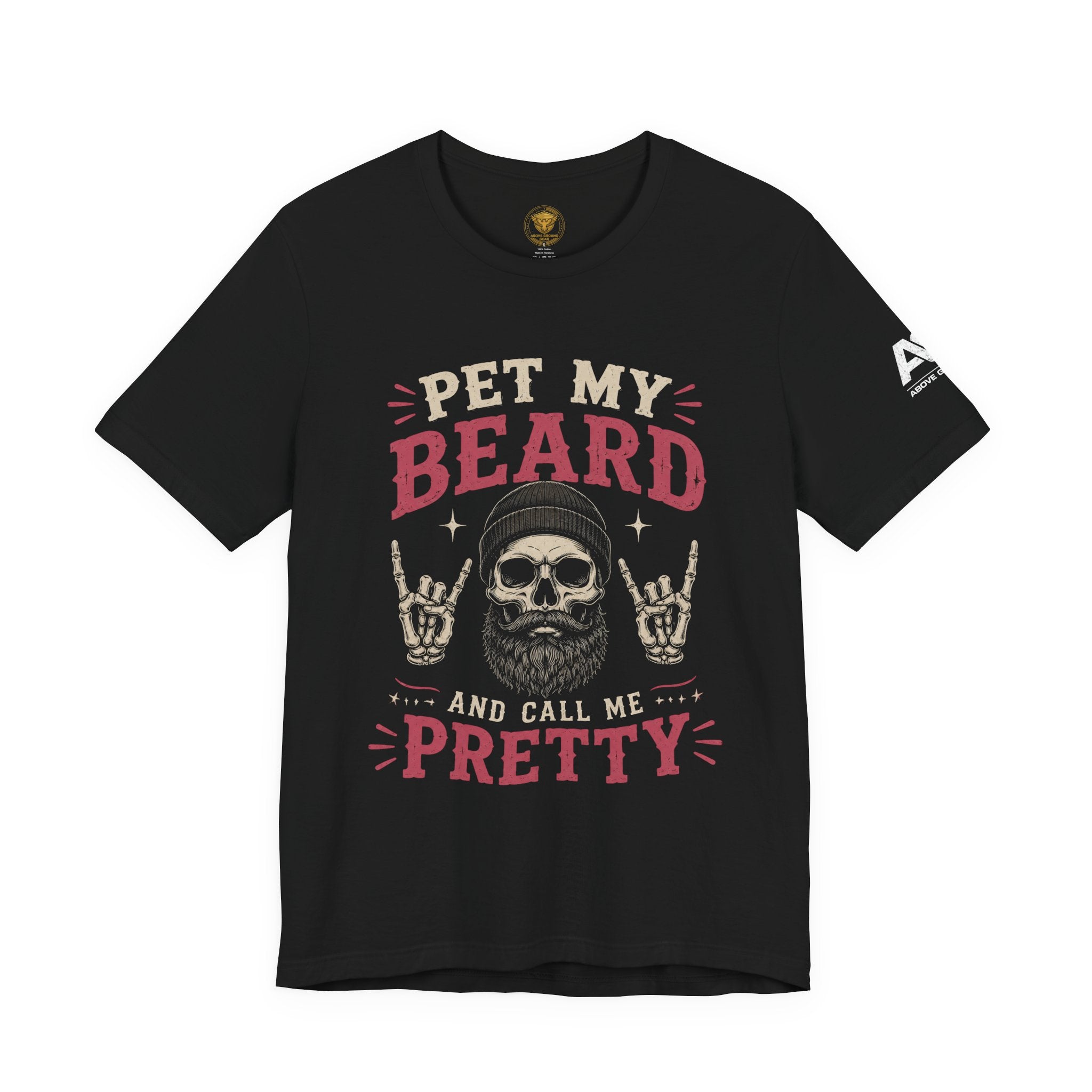 Pet My Beard And Call Me Pretty T-Shirt — Skull Rocker Beard Lover Tee