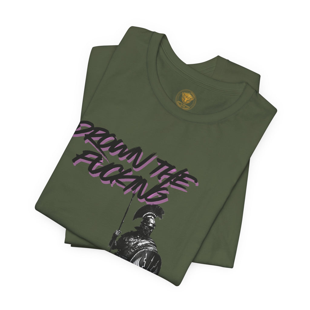 T-Shirt — "Drown the Fucking Weak" Spartan Warrior Graphic Tee