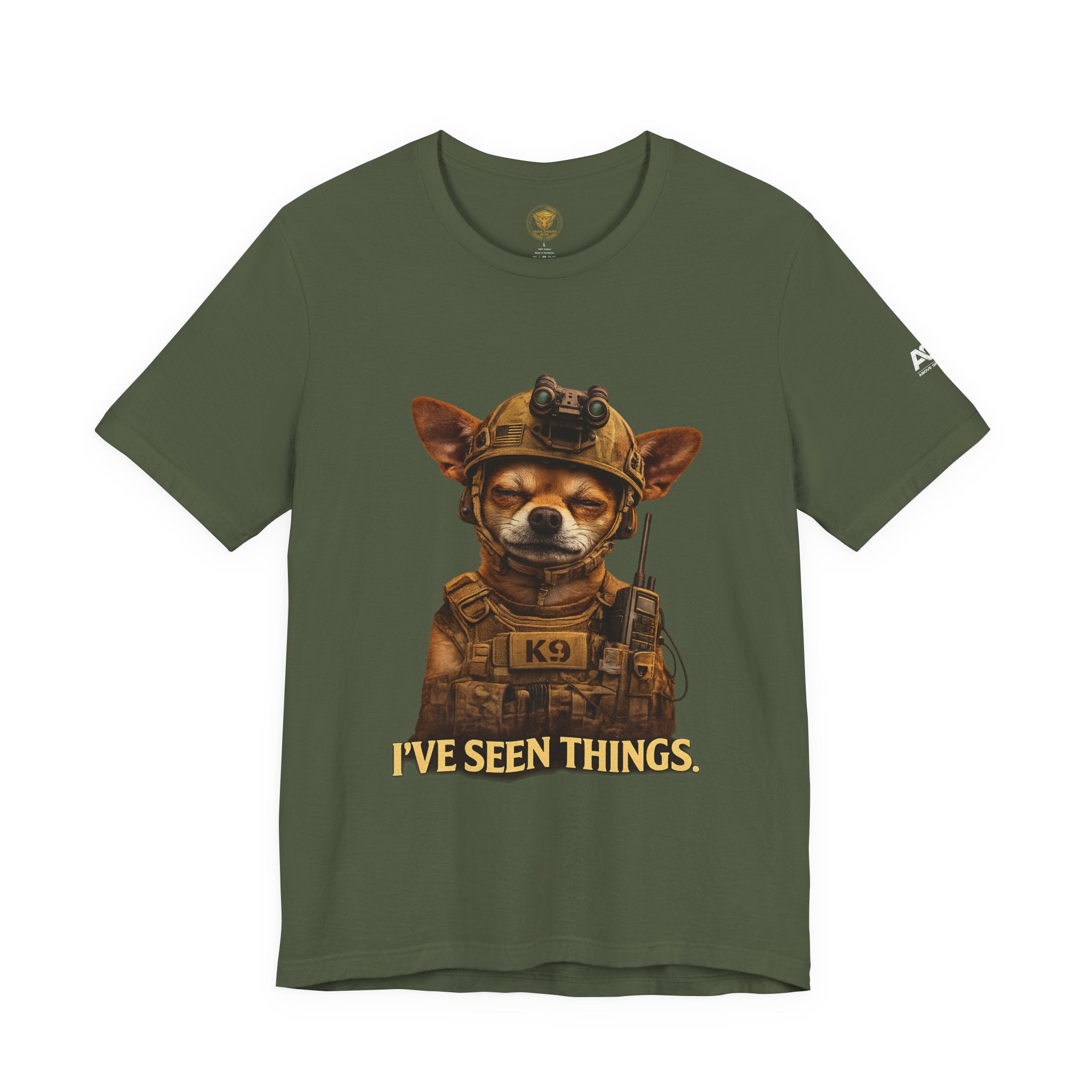 I've Seen Things K9 T-Shirt — Military K9 Chihuahua Humor Tee