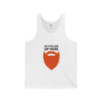 Beard Humor Tank Top - "My Eyes Are Up Here" Red Beard Graphic