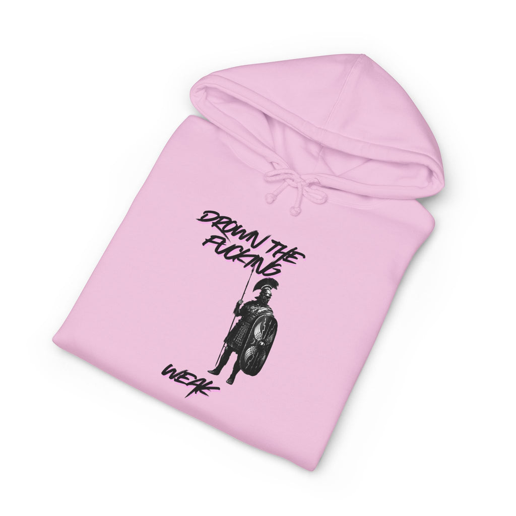 Hoodie - “Drown the Weak” Graphic Pullover