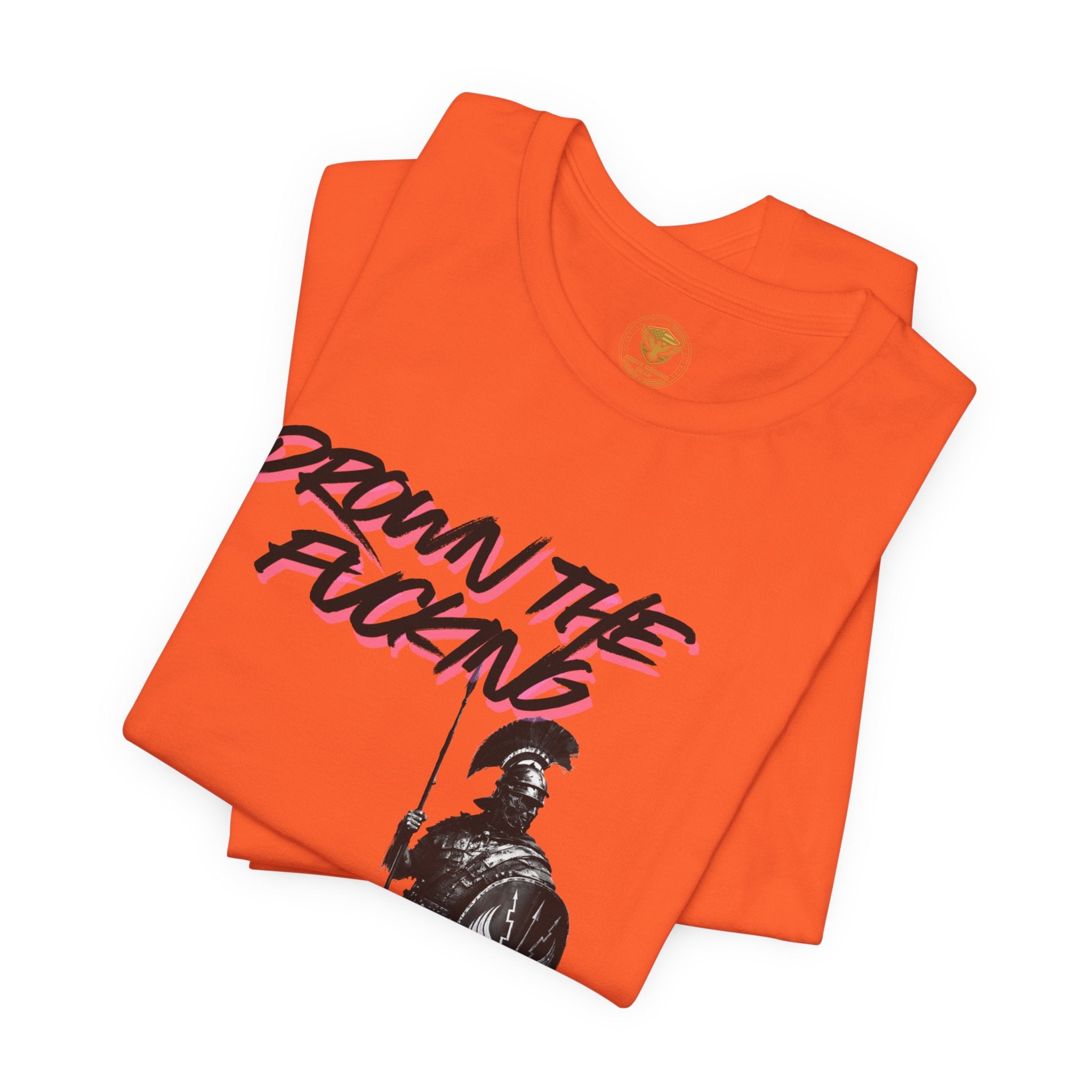T-Shirt — "Drown the Fucking Weak" Spartan Warrior Graphic Tee